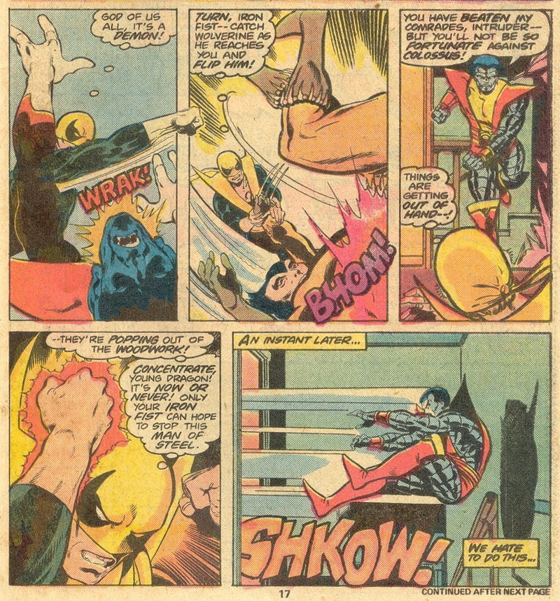 Iron Fist thwacks Colossus about in Iron Fist #15. Art by John Byrne, Dan Green, and Bruce Patterson.